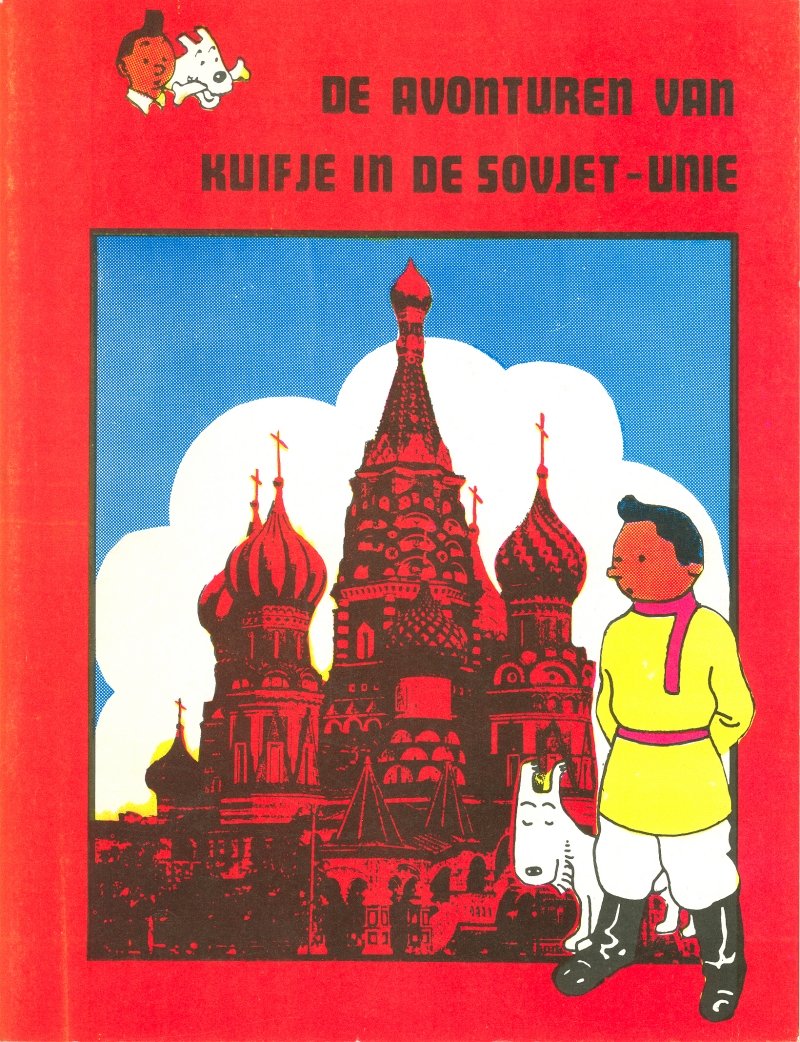 Hergé - De avonturen van Kuifje in de Sovjet-Unie