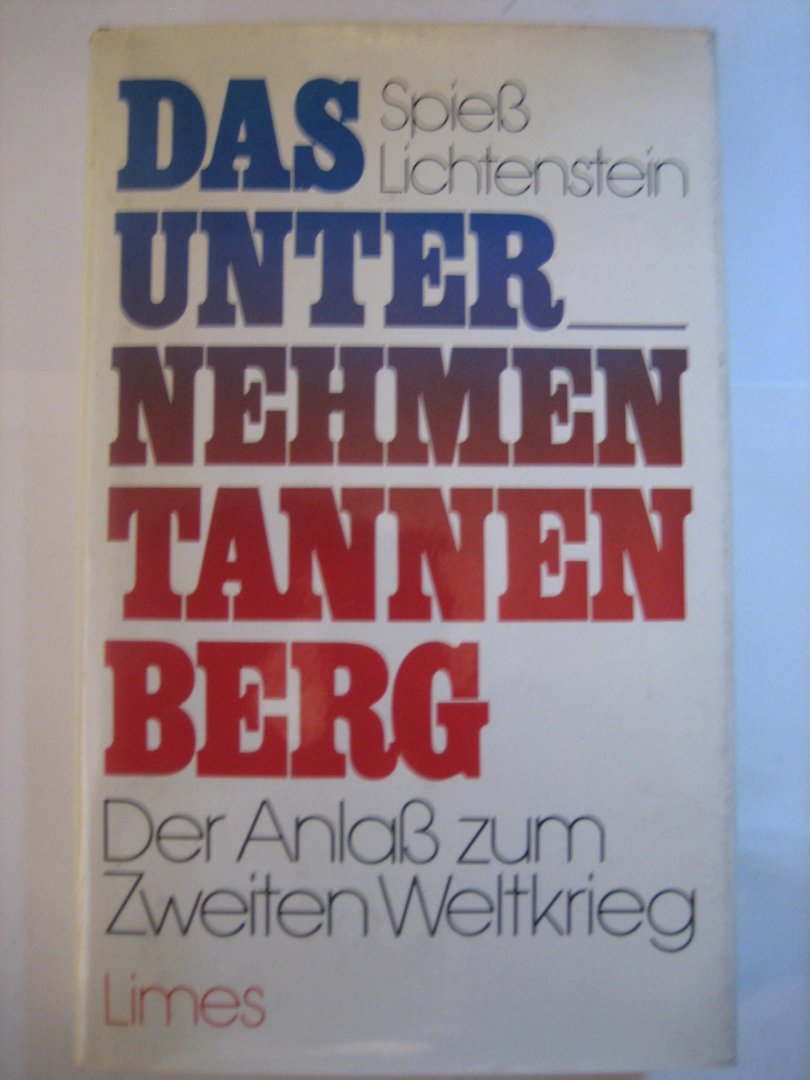A Spiess/H Lichtenstein - Das Unternehmen Tannenberg