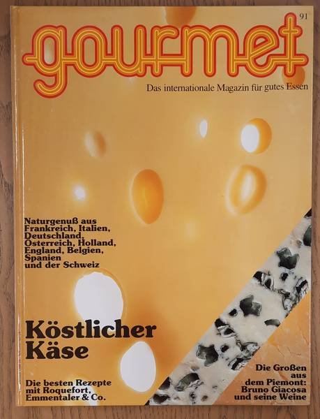 GOURMET. & EDITION WILLSBERGER. - Gourmet. Das internationale Magazin für gutes Essen. Nr. 91 - 1999