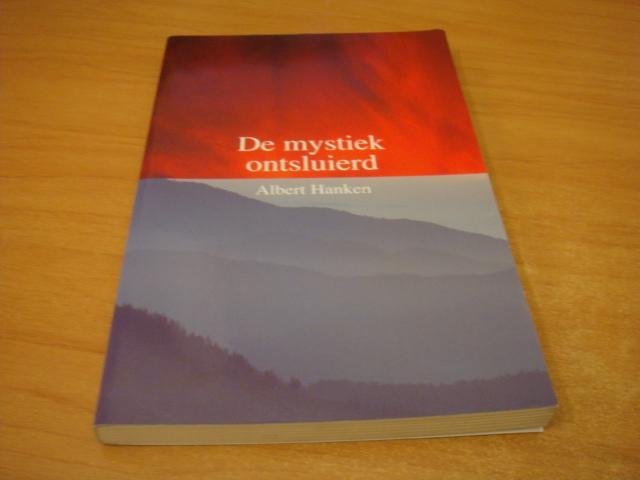 Hanken, Albert - De mystiek ontsluierd