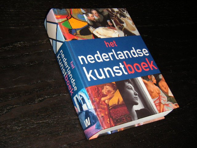 Richard Fernhout; Colin Huizing - Het Nederlandse Kunstboek