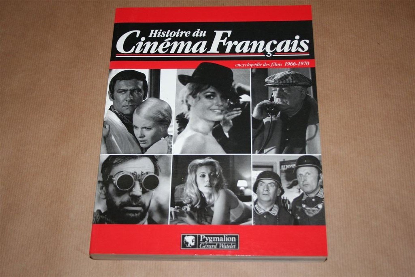 Maurice Bessy, Raymond Chirat, André Bernard - Histoire du cinéma français — Encyclopédie des films 1966-1970