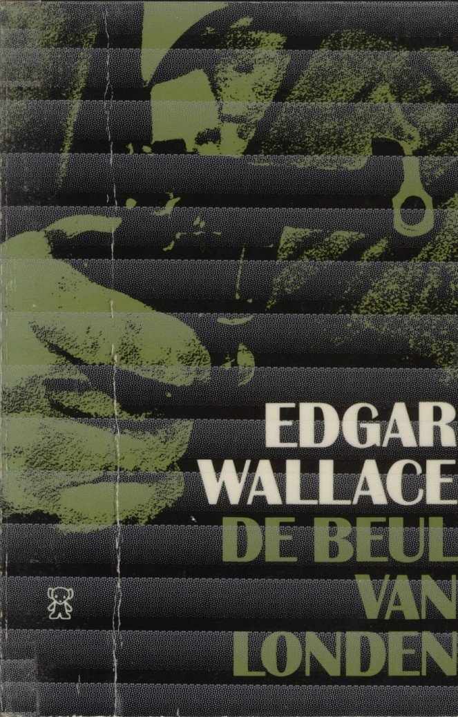 Wallace, Edgar - Beul van Londen