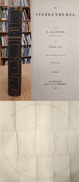 KAISER, F. - De STERRENHEMEL. Tweede deel. Met bijlagen platen.