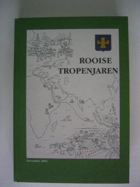 Bosch, Richard van den - Rooise tropenjaren