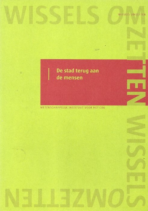 CDA - De stad terug aan de mensen