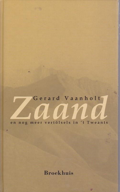 Vaanholt, G. - Zaand / druk 1