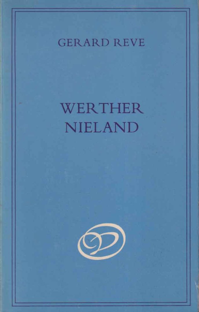 Reve, Gerard - De ondergang van de familie Boslowits. Werther Nieland