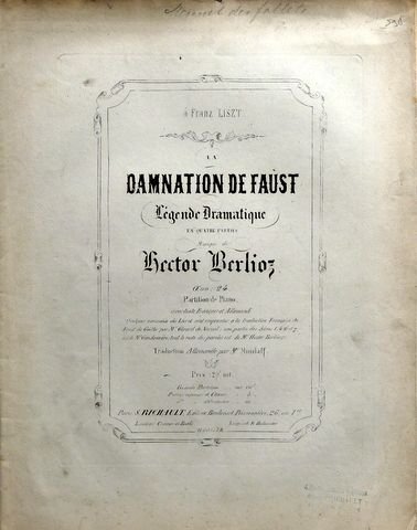 Berlioz, Hector: - La damnation de Faust. Légende dramatique en quatre parties. Oeuv. 24. Grande partition. Avec texte français et allemand. Traduction allemand par M. Minslaff {Extrait: Menuet des follets]