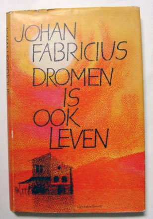 Fabricius, Johan - Dromen is ook leven