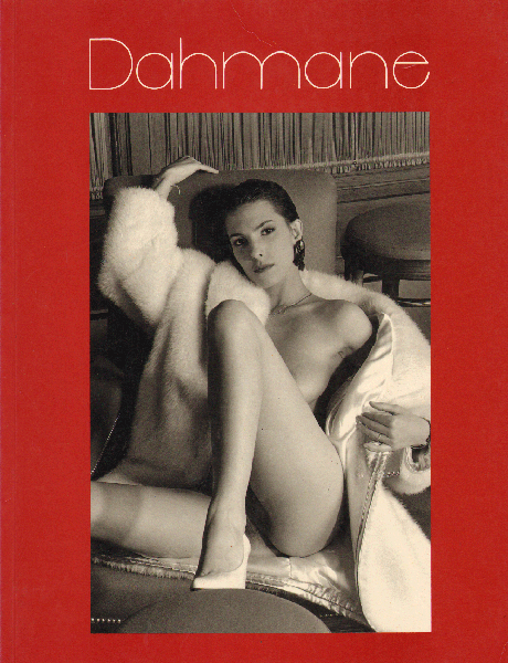 Dahmane - Dahmane (Erotische Fotografie in zwart-wit), 80 pag. softcover, zeer goede staat, inleidende tekts in engels, frans en duits