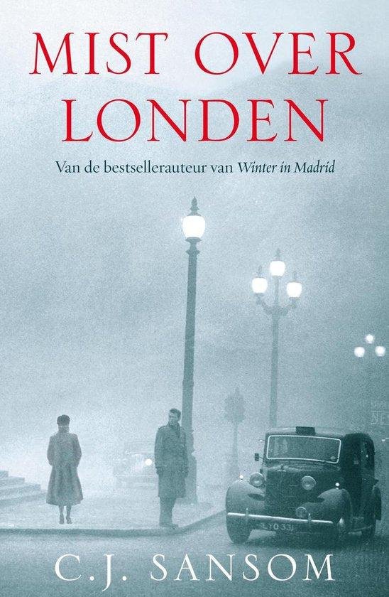 C.J. Sansom - Mist over Londen