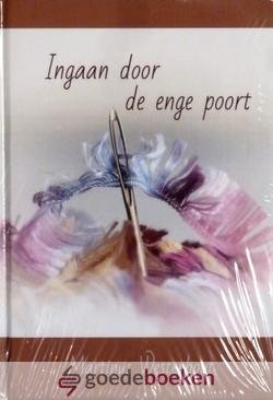 Westerhout, Martinus - Ingaan door de enge poort *nieuw* --- Geschenkboekje
