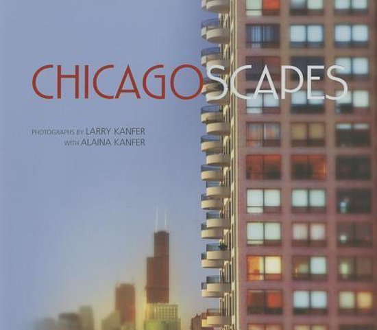 Kanfer, Alaina - Chicagoscapes