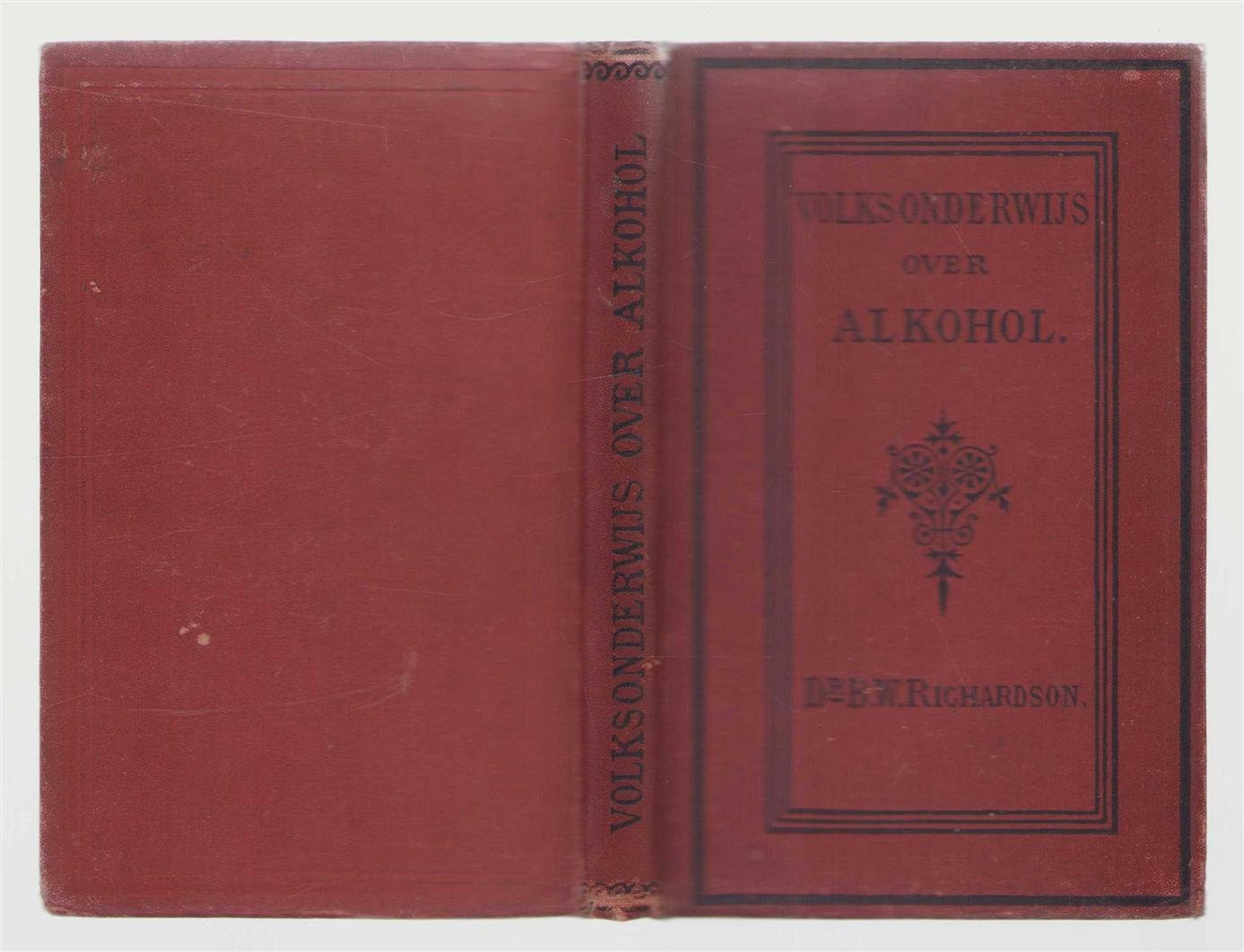 Benjamin Ward Richardson - Volksonderwijs over alkohol