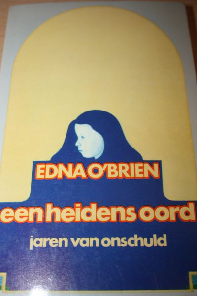 O'Brien Edna - EEN HEIDENS OORD