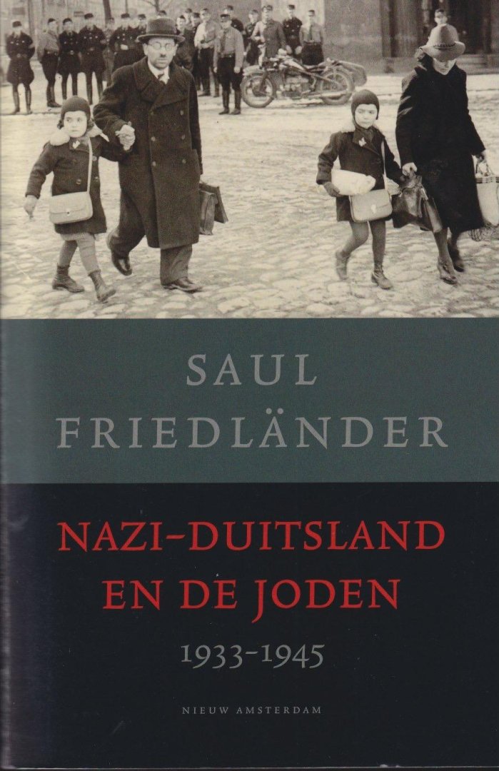 Friedländer, Saul - Nazi-Duitsland en de Joden 1933-1945: Verkorte editie