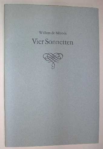 Merode, W. de - Vier Sonnetten.
