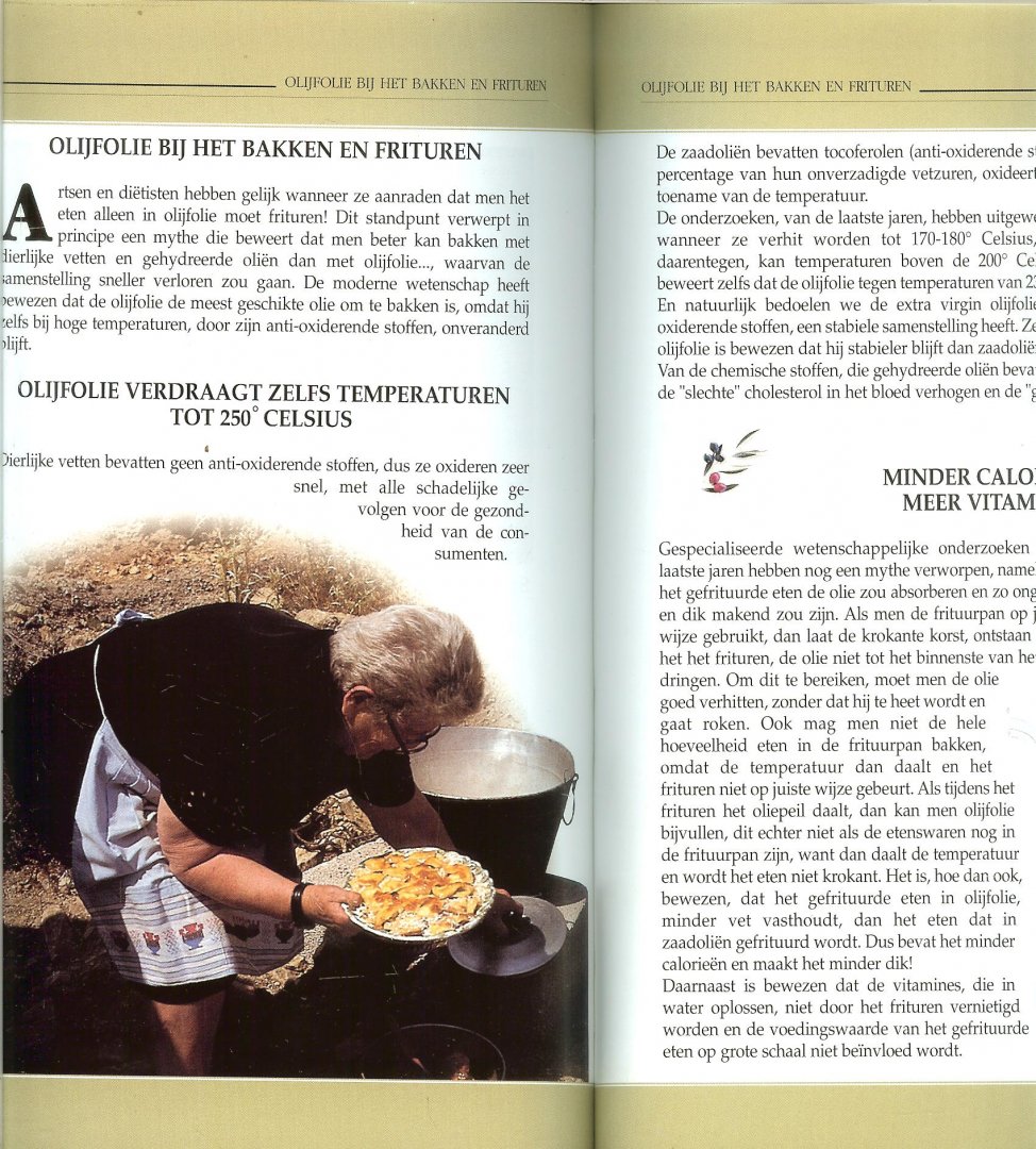 Psilakis, Nikos en Maria  .. met heel veel prachtige kleuren foto's - De cultuur van de olijfboom - Olijfolie . Het geheim voor een goede gezondheid. Richtlijnen voor zijn juiste gebruik .