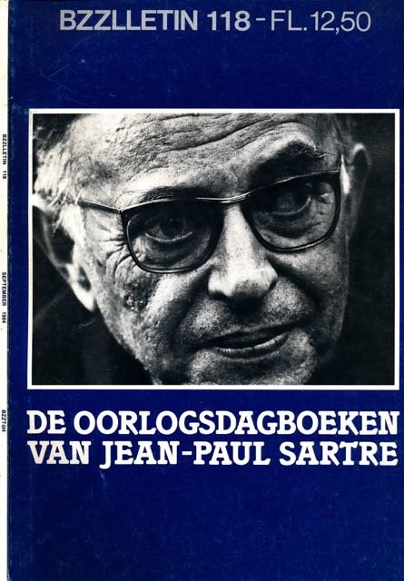  - Bzzlletin nr. 118. De oorlogsdagboeken van Jean-Paul Sartre.
