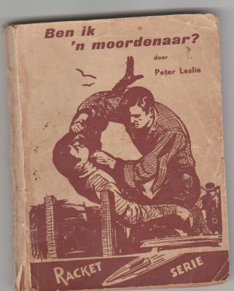 Leslie,Peter - Ben ik 'n moordenaar?