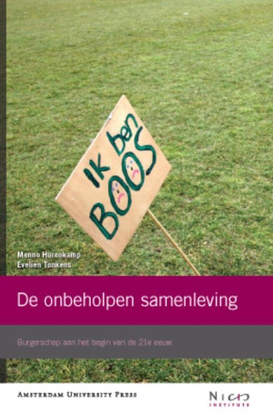 Hurenkamp, Menno & Evelien Tonkens. - De onbeholpen samenleving (NICIS).