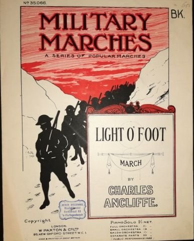 Ancliffe, Charles: - Light o foot. March. (Military marches)
