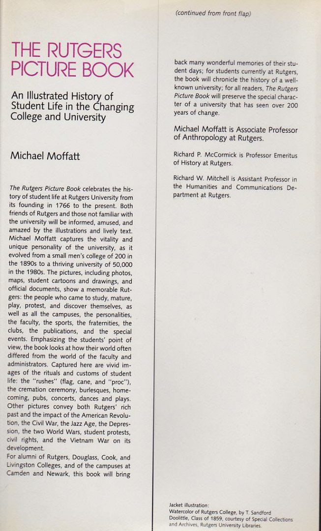 Moffatt, Michael - The Rutgers Picture book An illustrated history of student life in the changing college and university