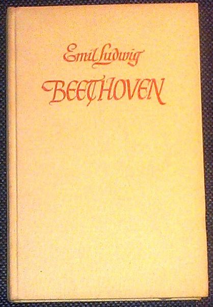 Ludwig, Emil - Beethoven, het leven van een veroveraar