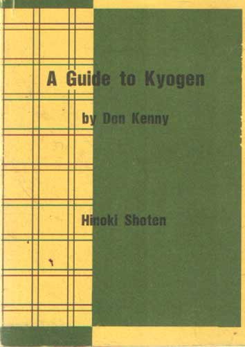 Kenny, Don - A Guide to Kyogen