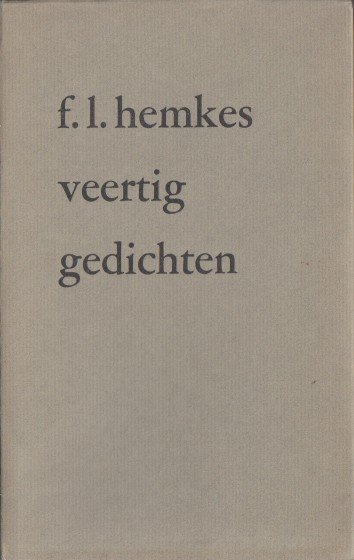 Hemkes, F.L. - Veertig gedichten.