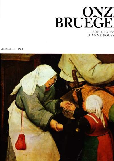 Bob Claessens & Jeanne Rousseau - Onze Bruegel