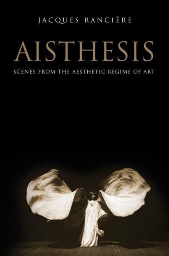 Rancière, Jacques. - Aisthesis : scenes from the aesthetic regime of art.