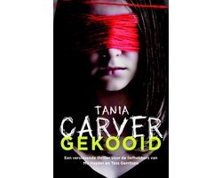 Tania Carver - Gekooid