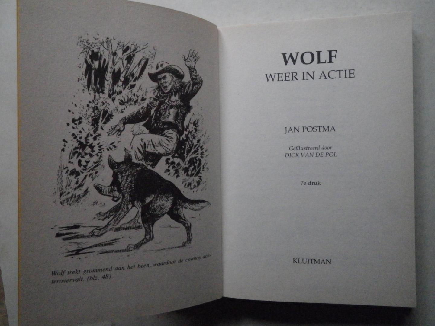 Postma, Jan - Wolf weer in actie (dl. 9 uit de Wolfserie)