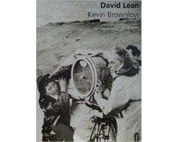 Kevin Brownlow - David Lean