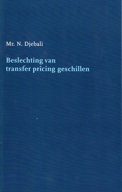 Djebali, N. - Beslechting van transfer pricing geschillen.