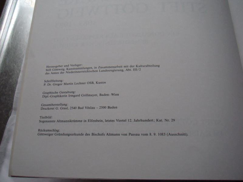 Lechner, P.   Dr. Gregor Martin - Jubilaumsausstellung 900 Jahre Stift Gottweig
