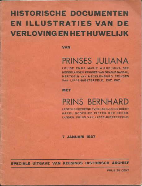 Keesings Historisch Archief - Historische documenten en illustraties van de verloving en het huwelijk van Prinses Juliana met Prins Bernhard, 7 januari 1937