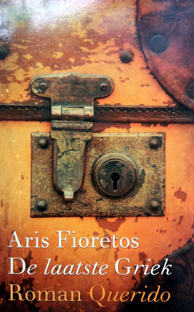 Fioretos, Aris - De laatste Griek