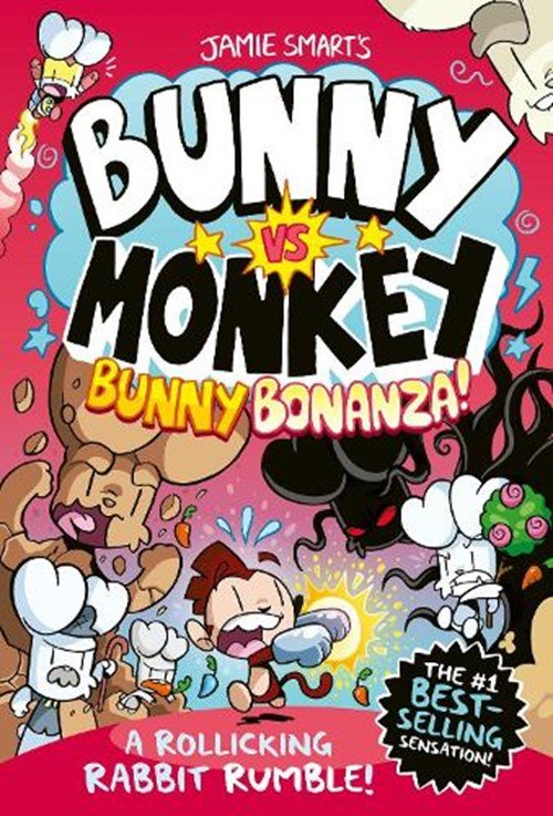 Jamie Smart - Bunny vs Monkey: Bunny Bonanza (a Phoenix Comic Book, from the multi-million-selling creative genius Jamie Smart)