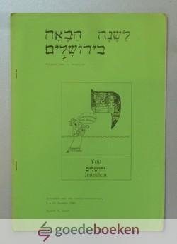 Zwaan, Sjoerd P. - Indrukken van een Jeruzalem-seminar --- 6-20 januari 1986