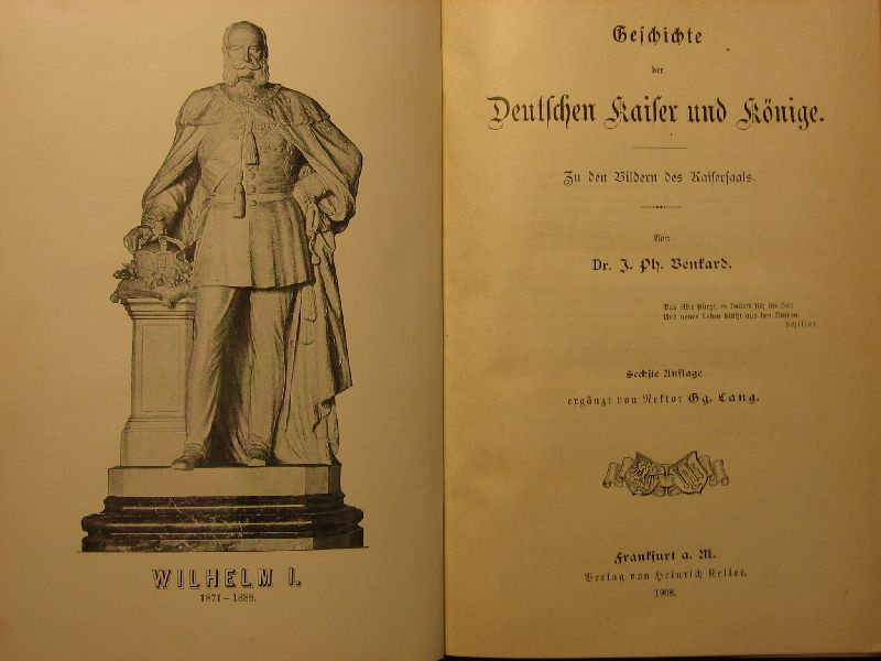 Bensard, Dr.J.Ph. - Geschichte der Deutschen Kaiser und Könige, zu den Bildern des Kaisersaals