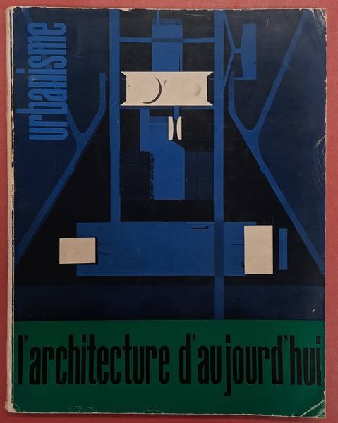 AUJOUR D'HUI - ART ET ARCHITECTURE. & BLOC, ANDRÉ [DIRECTEUR] - Aujourd'hui - Art et Architecture 80. Octobre - novembre 1958. Urbanisme.