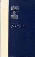 Coote, Jack H. - Down the Wind