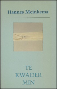 Meinkema - pseudoniem van dr Johanna Maria Jelles (Hannemieke) Stamperius (Tiel, 12 september 1943), Hannes - Te kwader min - Een psychologische roman over een moeder en haar dochter die zich in varianten van leed en liefde met elkander misverstaan. Hoofdpersoon is Esther, wier relatie met Machteld, haar moeder, is verstoord door de immer aanwezige schim