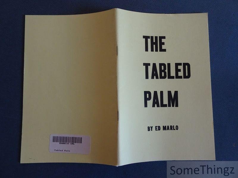 Marlo, Edward (Ed). - The Tabled Palm. Revolutionary Card Technique Chapter five.