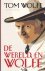 Wolfe, Tom - De wereld en Wolfe