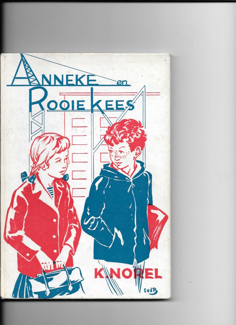 Norel, K - Anneke en Rooie Kees
