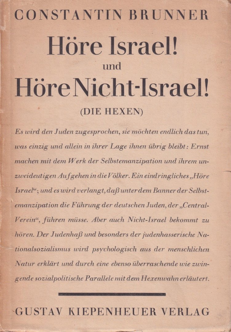 Brunner, Constantin - Höre Israel und Höre Nicht-Israel (die Hexen)